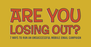 7 Email Marketing Mistakes Killing Your Mobile Conversion Rate [Infographic]