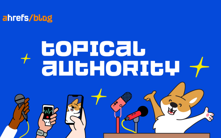 What Is Topical Authority in SEO & How to Build It